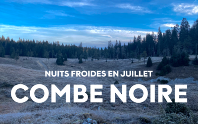 Jura : La Combe Noire enregistre douze nuits en dessous de zéro degré au mois de juillet 2022